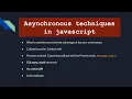 Asynchronous techniques in Javascript asynchronous javascript Part 1