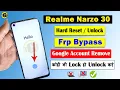 Download Lagu Realme narzo 30 Hard reset Frp Bypass | Pattern unlock | Gmail unlock | Google account unlock