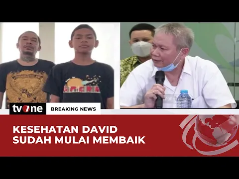 Keterangan Keluarga dan Tim Dokter soal Kondisi David