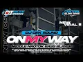 Lagu DJ CEK SOUND ALAN WALKER ON MY WAY MIDDLE NROTOK FULL BASS HOREG 2026