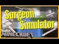 Download Lagu SURGEON SIMULATOR | Minecraft 1.12 Custom Map