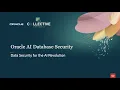 How to Secure Generative AI Data Oracle AI Database Security Explained
