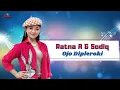 Download Lagu Ratna Antika \u0026 Sodiq - Ojo Dipleroki (Offiicial Music Video)
