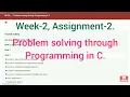 NPTEL Problem solving through programming in C Week 2 Assignment 2 2021 Swayam