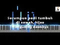 Download Lagu Serumpun Padi (R. Maladi) Iringan Piano dan Lirik