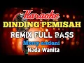 Download Lagu Dinding pemisah Remix karaoke nada wanita