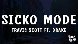 Download Travis Scott - SICKO MODE (Lyrics) ft. Drake MP3