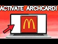 HOW TO USE ARCH CARD ON MCDONALDS APP 2025 FULL GUIDE