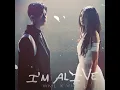 I'm Alive - 李杰明 & 陳忻玥
