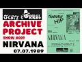 NIRVANA - 07-07-1989