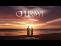 Churayi - The PropheC | Jonita Gandhi | Tu Neendran Churayi Jaani Ae | New Song
