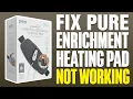 How To Fix Pure Enrichment Heating Pad Not Working 2025