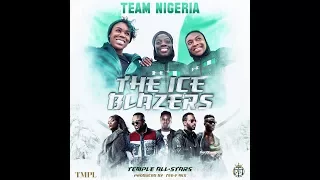iyanya ft 9ice bisola u0026 jeff akoh the ice blazers official audio mp3 music download