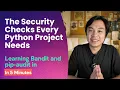 Dev Setup Identifying Python Security Vulnerabilities with Bandit and pip-audit