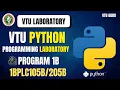 1BPLC105B Python Programming Laboratory Program 1b 1BPLC205B Python Programming Program 1b VTU
