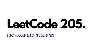 Isomorphic Strings - LeetCode 205