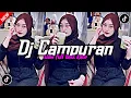 Download Lagu DJ CAMPURAN VIRAL TIK TOK 2025 JEDAG JEDUG FULL BASS TERBARU