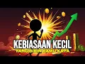 8 Kebiasaan Kecil yang Diam-Diam Bikin Kamu Kaya