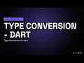 Dart Type Conversion Explained Convert String to int double More