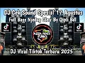 Download Lagu DJ CEK SOUND SPESIAL HARI KEMERDEKAAN 17 AGUSTUS FULL BASS NJEDUG GLERR TANAIH AIRKU VIRAL TIKTOK