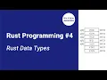 Rust Programming Rust data types