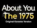 About You - The 1975 Karaoke Songs With