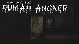 Download Eps.21 Rumah Angker - Horror Short Movie (Malam Jumat) MP3