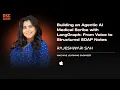 Agentic AI Medical Scribe with LangGraph From Voice to Structured SOAP Notes R Sah DSC Europe25