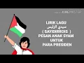 Download Lagu PESAN ANAK SYAM UNTUK PARA PRESIDEN-lirik(SAYIDIRROIS)
