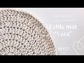 How to crochet round Table Mats Vera Virka runda tallriksunderlagg Vera