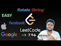 Rotate String LEETCODE - 796 Easy solution