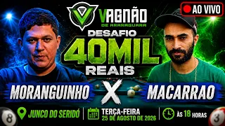 🔥 SINUCA AO VIVO! MORANGUINHO ENFRENTA MACARRÃO - JUNCO DO SERIDÓ-PB🎱 | QUEM LEVA ESSA? | 25/08/2026