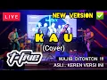 Download Lagu Kau - T Five NEW VERSION COOL 2023 (Cover) By : BeriSIX Band