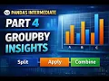 Pandas Intermediate Part 4 GroupBy Explained Split Apply Combine Real Insights