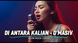 dmasiv di antara kalian slow rock cover baru lagu friendzone wajib nyesek abis 