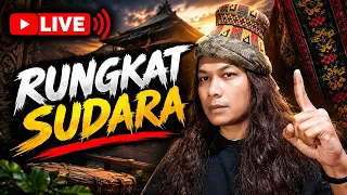🔴LIVE》RUNGKAT TIDAK SUDARE