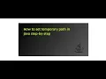 Set temporary path for java step-by-step