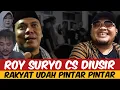 Download Lagu ROY SURYO CS DIUSIR WARGA! RAKYAT UDAH PADA PINTAR PINTAR