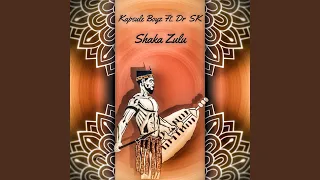 shaka zulu feat dr sk 