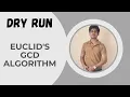 Dry Running The Code For Euclidean GCD Difference Between Normal and Euclid s GCD C Programming
