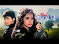Download Lagu Manisha Koirala और Vivek Mushran की Romantic Movie - First Love Letter - Danny Denzongpa - Hit Movie