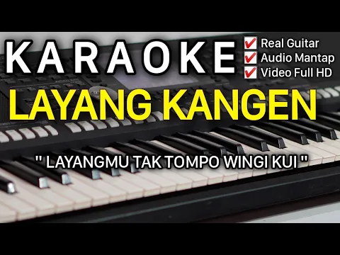 Download MP3 LAYANG KANGEN Didi Kempot Karaoke