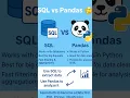 SQL vs Pandas