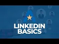 LinkedIn Basics