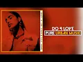 Download Lagu Snoh Aalegra - Do 4 Love (Official Audio) | Pure Urban Music