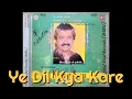 Download Lagu Duets of Kumar Sanu | Ye Dil Kya Kare | Kumar Sanu | Kavita Krishnamurthy | Kaante | DIGITAL AUDIO
