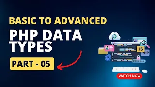 PHP Data Types Basic to Advanced PHP Full Course in Bangla Part 03