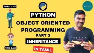 Object Oriented Programming in Python - Part 2 Inheritance Python tutorials for beginners