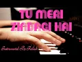 Download Lagu tu meri zindagi hai-Instrumental