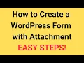 How to create a WordPress Form with Attachment Form Php Code Without Plugin